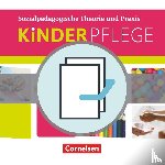  - Kinderpflege: Schülerbuch und Prüfungstrainer. Arbeitsheft im Paket