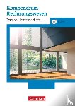 Wenzel, Dirk - Immobilienwirtschaft. Kompendium Rechnungswesen. Schülerbuch mit CD-ROM