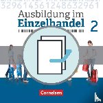 Fritz, Christian, Hillebrand, Markus, Kost, Antje, Otte, Klaus - Ausbildung im Einzelhandel 2. Ausbildungsjahr - Allgemeine Ausgabe - Fachkunde und Arbeitsbuch