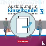 Fritz, Christian, Hillebrand, Markus, Kost, Antje, Otte, Klaus - Ausbildung im Einzelhandel 3. Ausbildungsjahr - Bayern - Fachkunde und Arbeitsbuch