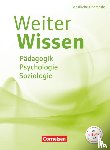 Bachmann, Susanne, Schulz, Veronika, Wolff, Verena Heike, Gandras, Bernd - WeiterWissen - Soziales - Pädagogik, Psychologie, Soziologie