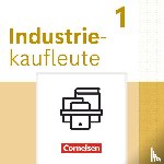 den Bergen, Hans-Peter von, Franke, Kai, Klein, Hans-Peter, Rottmeier, Michael - Industriekaufleute 1. Ausbildungsjahr. Fachkunde und Arbeitsbuch mit Lernsituationen - Im Paket