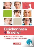 Albrecht, Brit, Schulze, Susan-Barbara, Wachsmuth, Sascha, Wagner, Fabian - Erzieherinnen + Erzieher. Band 1 - Professionelles Handeln im sozialpädagogischen Berufsfeld