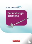 Alfter, Bernhard, Eble, Jochen, Hagmeier, Helmut, Hollstein, Waltraud - In der Zahnarztpraxis - Behandlungsassistenz. Fachkunde. Schülerbuch