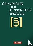 Kirschbaum, Ernst-Georg - Grammatik der russischen Sprache