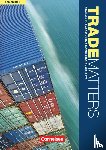 Thomson, Kenneth, Benford, Michael - Trade Matters A2-B2. Schülerbuch