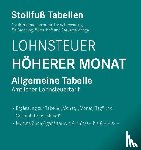  - Tabelle, Lohnsteuer 2026 Höherer Monat
