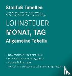  - Tabelle, Lohnsteuer 2025 Monat, Tag Sonderausgabe August