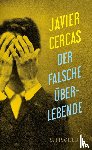 Cercas, Javier - Der falsche Überlebende