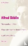 Döblin, Alfred - November 1918 - Eine deutsche Revolution