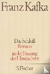 Kafka, Franz - Das Schloß