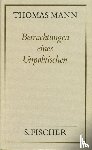 Mann, Thomas - Betrachtungen eines Unpolitischen ( Frankfurter Ausgabe)