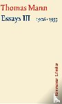 Mann, Thomas - Essays III 1926-1933
