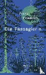 Friedrich, Franz - Die Passagierin