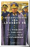 Sands, Philippe - Die Verschwundenen von Londres 38