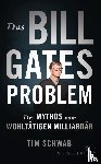 Schwab, Tim - Das Bill-Gates-Problem