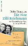 Haumann, Heiko - Die Akte Zilli Reichmann