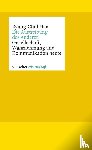 Han, Byung-Chul - Die Austreibung des Anderen