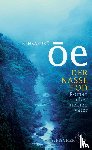 Ôe, Kenzaburô - Der nasse Tod