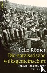 Römer, Felix - Die narzisstische Volksgemeinschaft