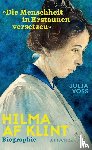 Voss, Julia - Hilma af Klint - »Die Menschheit in Erstaunen versetzen«