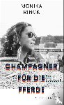 Rinck, Monika - Champagner für die Pferde