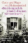 Hofmannsthal, Gerty von, Hofmannsthal, Hugo Von - 'Bin ich eigentlich jemand, den man heiraten kann?'