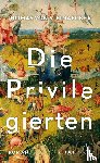 Steinaecker, Thomas von - Die Privilegierten
