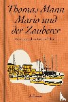 Mann, Thomas - Mario und der Zauberer