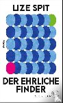 Spit, Lize - Der ehrliche Finder