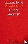 Freud, Sigmund - Hysterie und Angst