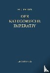 Paton, Herbert J - Der kategorische Imperativ