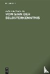 Kanthack, Katharina - Vom Sinn der Selbsterkenntnis