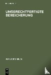  - Ungerechtfertigte Bereicherung