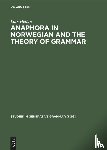 Hellan, Lars - Anaphora in Norwegian and the Theory of Grammar