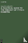  - A Practical Guide to the Therapy of Type-II-Diabetes