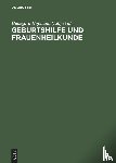  - Geburtshilfe und Frauenheilkunde