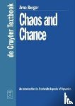 Berger, Arno - Chaos and Chance