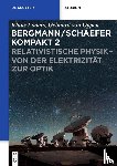 Luders, Klaus - Relativistische Physik - Von Der Elektrizitat Zur Optik