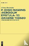 Battistella, Chiara - P. Ovidii Nasonis >Heroidum Epistula< 10: Ariadne Theseo