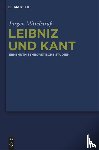 Mittelstrass, Jurgen - Leibniz und Kant
