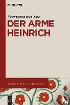 Hartmann Von Aue - Der arme Heinrich