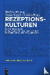  - Rezeptionskulturen
