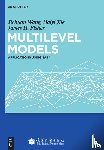 Wang, Jichuan, Xie, Haiyi, Fisher, James F. - Multilevel Models