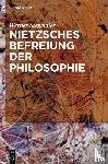 Stegmaier, Werner - Nietzsches Befreiung der Philosophie