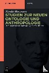 Hartmann, Nicolai - Studien zur Neuen Ontologie und Anthropologie