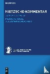 Sommer, Andreas Urs - Kommentar zu Nietzsches "Menschliches, Allzumenschliches" I