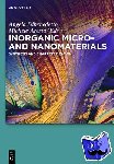  - Inorganic Micro- and Nanomaterials - Synthesis and Characterization
