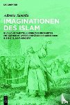 Saviello, Alberto - Imaginationen Des Islam