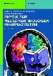 Trautwein, Alfred X., Kreibig, Uwe, Hüttermann, Jürgen - Physik für Mediziner, Biologen, Pharmazeuten